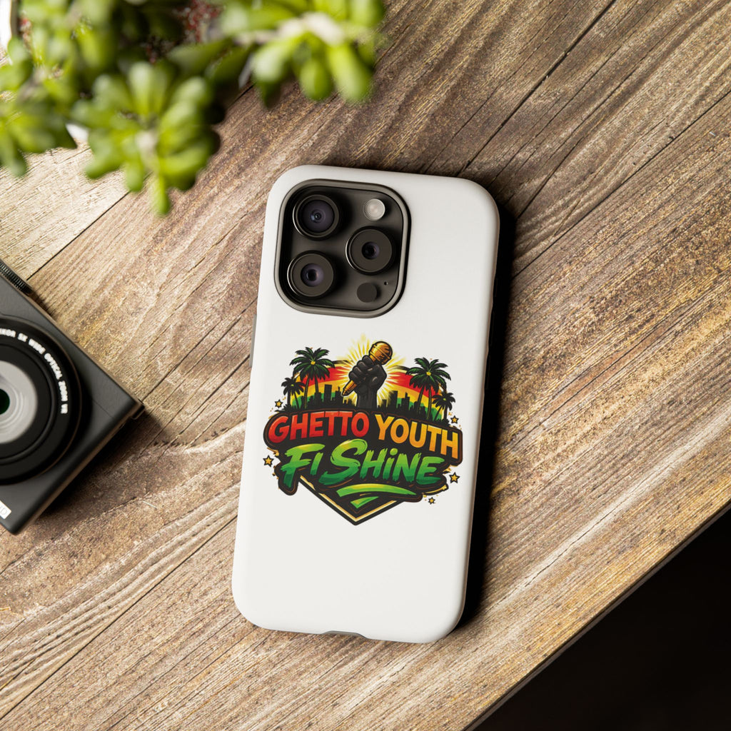 Ghetto Youth Fi Shine Phone Case — Bold Urban Vibe Protective Cover