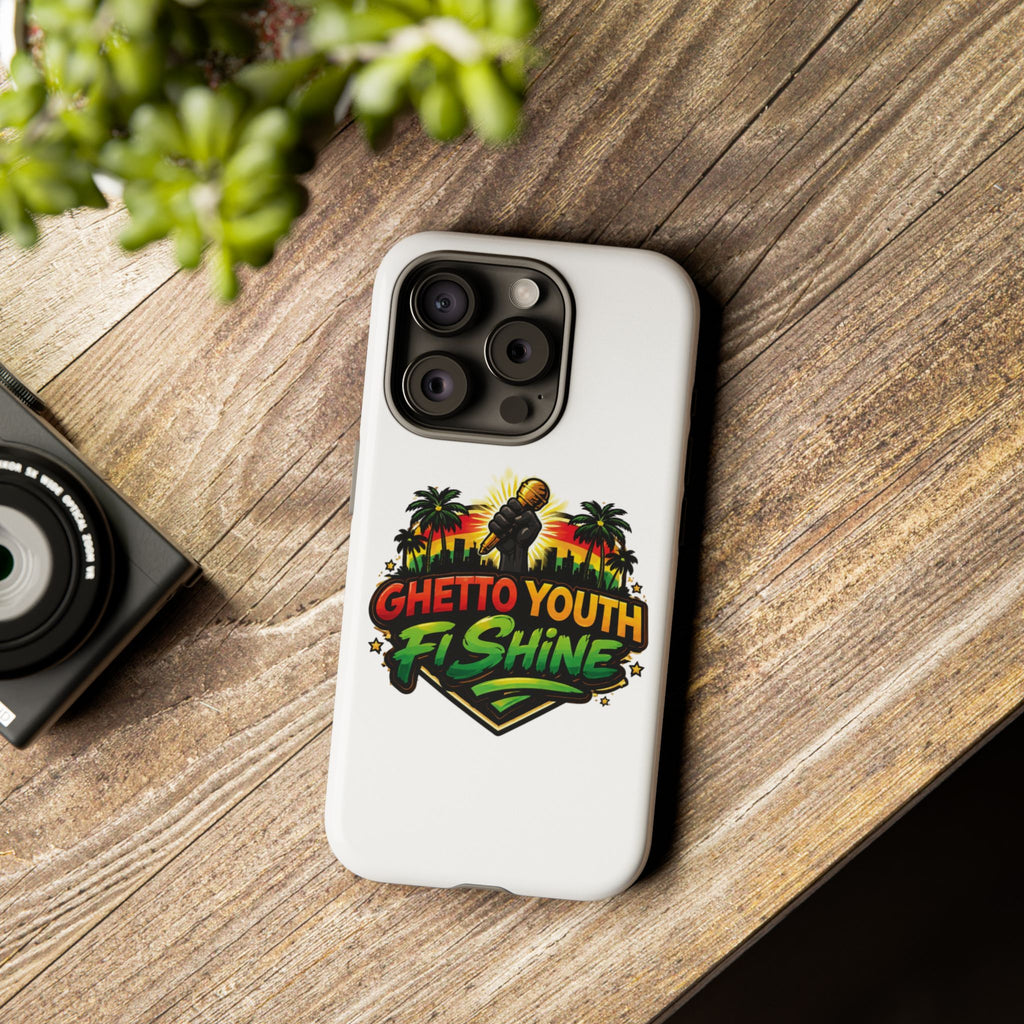 Ghetto Youth Fi Shine Phone Case — Bold Urban Vibe Protective Cover