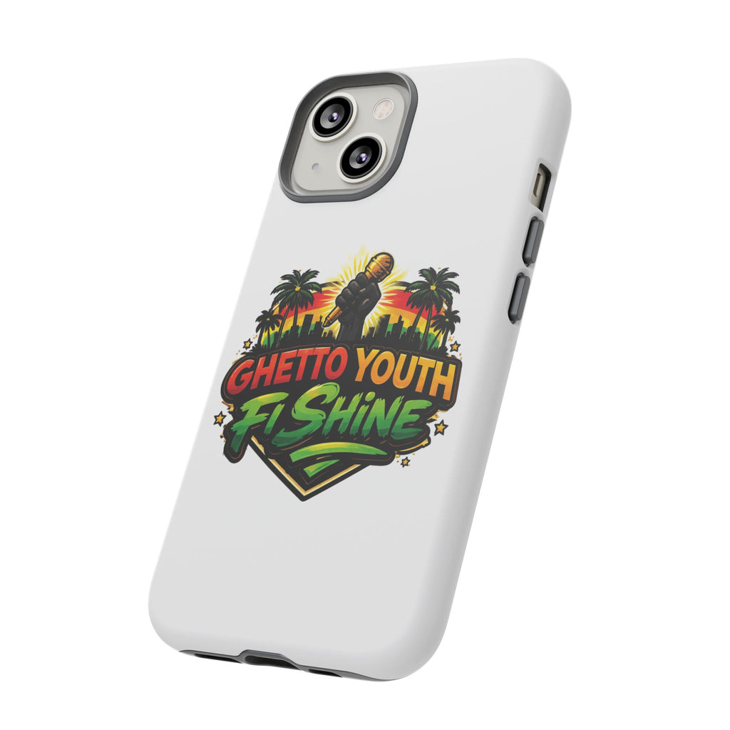 Ghetto Youth Fi Shine Phone Case — Bold Urban Vibe Protective Cover