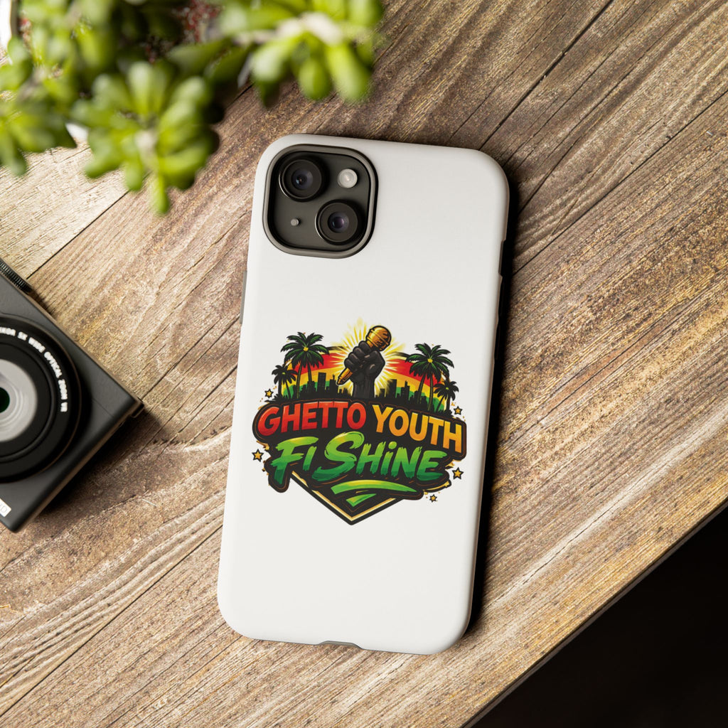Ghetto Youth Fi Shine Phone Case — Bold Urban Vibe Protective Cover
